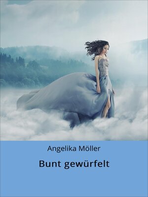 cover image of Bunt gewürfelt